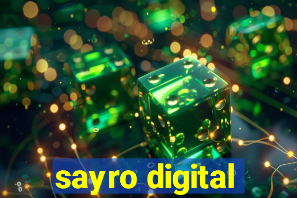 sayro digital